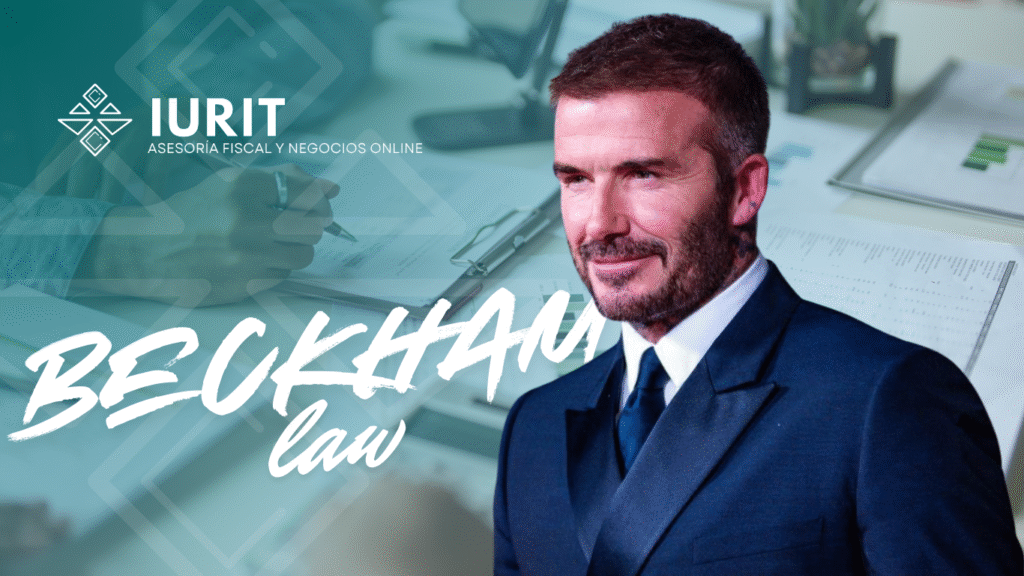 Ley Beckham España profesionales internacionales 2026