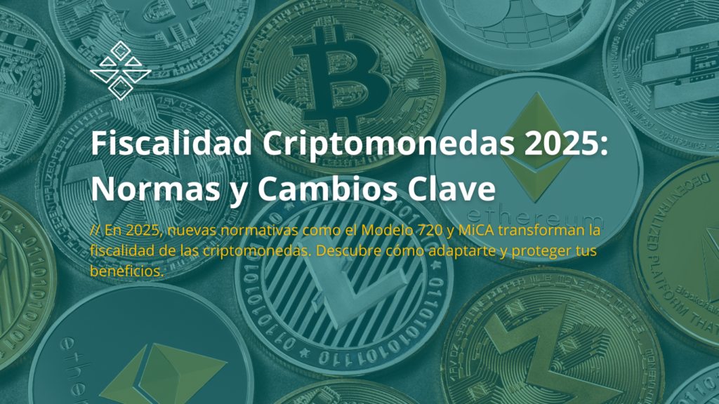 Fiscalida Criptomonedas 2025