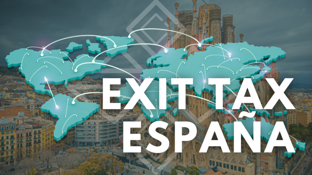Exit Tax España: Guía para Proteger tu Patrimonio - IURIT
