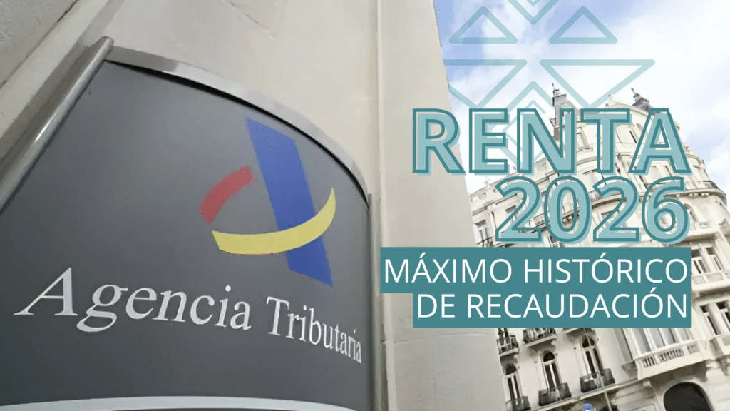 Récord Histórico de la Renta 2026: Nunca Habíamos Pagado Tanto — Y No Es por Casualidad