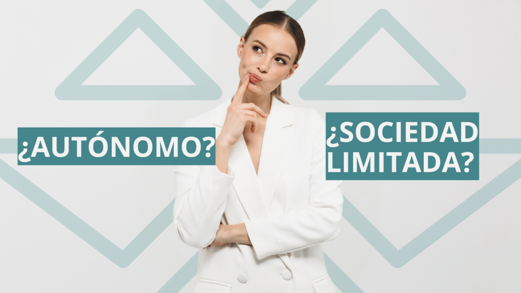 Autónomo o Sociedad Limitada en 2026: ¿Cuándo Compensa Dar el Salto?